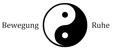 Bewegung und Ruhe gehören zusammen (Qi Gong-Schlüsselpunkte)